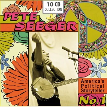 瓦礫系列-美國故事的說書人：民歌之父-皮特．西格 / 皮特．西格 (10CD)