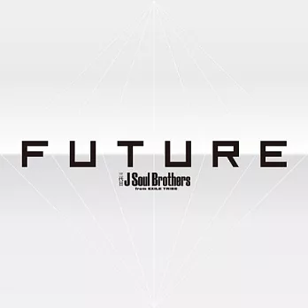 三代目 J Soul Brothers from 放浪一族 / FUTURE (3CD)