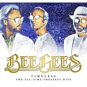 The Bee Gees 比吉斯 / Timeless - The All-time Greatest Hits (180 Gram Vinyl) [Vinyl Records 黑膠唱片]