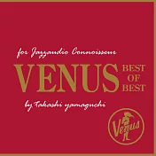 維納斯25週年超精選 (UHQCD)(Venus Best Of Best (UHQCD))