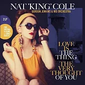 Nat King Cole / Love Is The Thing / The Very Thought Of You (2LP黑膠唱片)