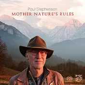 保羅.史帝文生 / 自然法則 (SACD)(Paul Stephenson / Mother Nature’s Rules (SACD))