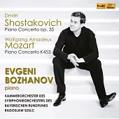 莫札特&蕭士塔高維奇:鋼琴協奏曲 / 博扎諾夫 (鋼琴) / 勞賓 (小號) / 修爾茲 (指揮) / 巴伐利亞廣播交響樂團