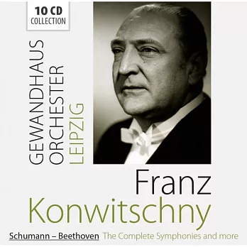 瓦礫系列-舒曼,貝多芬,完整交響曲曲集 / 弗朗兹．孔維茲尼(指揮) (10CD)