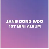 張東雨 JANG DONG WOO - 1ST MINI ALBUM 迷你一輯 INFINITE (韓國進口版)