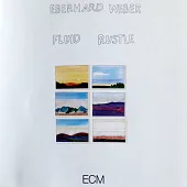 艾伯哈德.韋伯 / Fluid Rustle (CD)