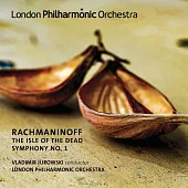 拉赫曼尼諾夫: 交響詩(死之島) / 第一號交響曲 尤洛夫斯基 指揮 倫敦愛樂管弦樂團
