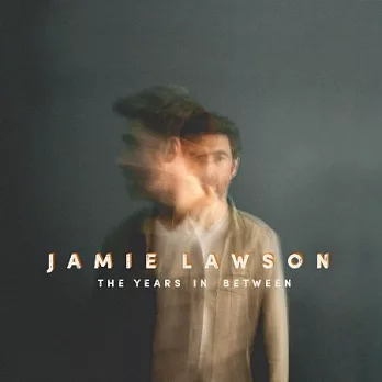 Jamie Lawson / The Years In Between