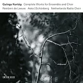 György Kurtág / Complete Works for Ensemble and Choir (3CD)