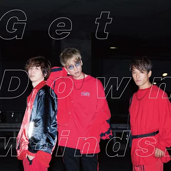 w-inds./『Get Down』通常盤