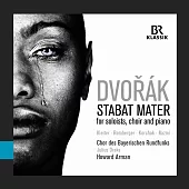 德弗札克:聖母悼歌 / 阿曼(指揮)巴伐利亞廣播合唱團,德雷克(鋼琴),克萊特(女高音) (CD)