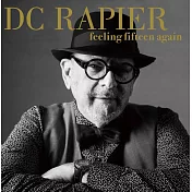 DC Rapier / Feeling Fifteen Again (CD)