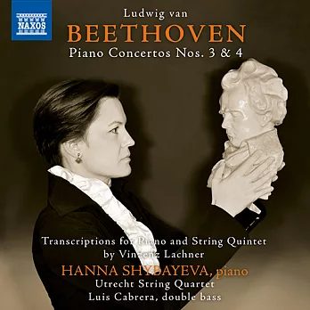 貝多芬:第三及四號鋼琴協奏曲 / 烏特勒支弦樂四重奏樂團,夏巴耶娃(鋼琴) (CD)
