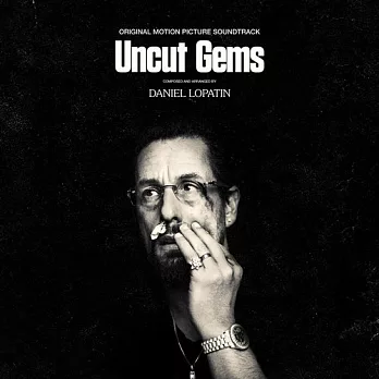 Daniel Lopatin / Uncut Gems (Original Motion Picture Soundtrack) (進口版CD)