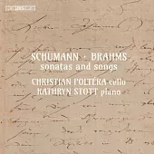 舒伯特 / 布拉姆斯: 奏鳴曲 / 克里斯蒂安.波特拉 大提琴 / 凱瑟琳.史托特 鋼琴 (SACD)