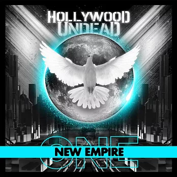 Hollywood Undead / New Empire, Vol. 1