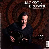 Jackson Browne / Downhill From Everywhere/A Little Soon To Say (12＂ Maxi Single LP)
