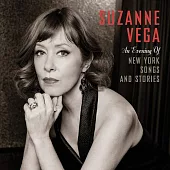 Suzanne Vega / An Evening of New York Songs and Stories (進口CD)