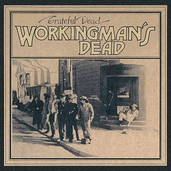死之華合唱團 / WORKINGMAN’S DEAD (LP)