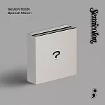 SEVENTEEN - ; [SEMICOLON] SPECIAL ALBUM 特別專輯 (韓國進口版) 一般版