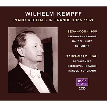 德奧鋼琴大師肯普夫1955與1961在法國的兩場音樂會實況 (2CD)
