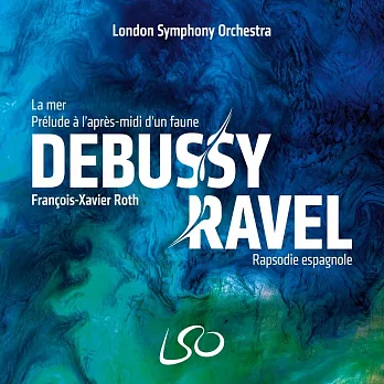 德布西&拉威爾 / 羅特(指揮)倫敦交響樂團