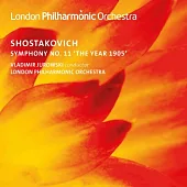 蕭士塔柯維契: 第11號交響曲(1905年) / 尤洛夫斯基 指揮 / 倫敦愛樂管弦樂團
