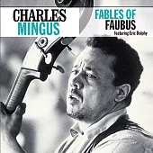查爾斯．明格斯 / 福布斯的寓言 (CD)