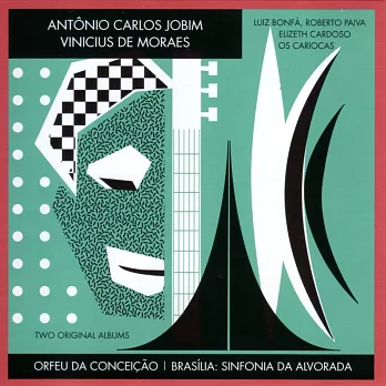 安東尼．卡洛．裘賓 & 費尼希斯．迪．摩賴斯 / 《奧菲歐的意象》、《巴西利亞：黎明交響曲》雙專輯 (CD)