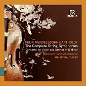 孟德爾頌: 完整弦樂交響曲 / 羅達列斯 (指揮) / 慕尼黑廣播管弦樂團 (3CD)