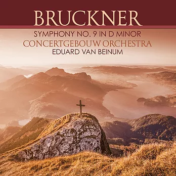 布魯克納：第九號交響曲 / 貝努姆(指揮)、阿姆斯特丹大會堂管弦樂團 (180g LP)