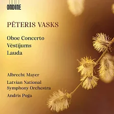 法斯克斯: 雙簧管協奏曲 / 阿爾布雷希特梅爾 (雙簧管) / 波加 (指揮) / 拉脫維亞國家交響樂團
