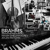 布拉姆斯: 小提琴奏鳴曲 / 艾倫.普利欽 小提琴 / 葉梅里亞切夫 鋼琴