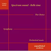 Spectrum Sound的INA管弦錄音瑰寶 / 克路依坦1955年幻想交響曲錄音首度曝光,馬蒂農珍貴錄音首度發行,孔維斯尼指揮馬勒交響曲首度發行 (10CD限量發行特選版)
