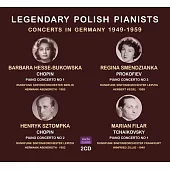 四位波蘭傳奇鋼琴家在德國留下的珍貴協奏曲錄音集 (2CD)
