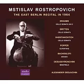 大提琴宗師羅斯托波維奇1964年在東柏林的傳奇音樂會實況