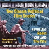 瑞維爾塔斯: 組曲 &柯普蘭: 寂靜之城 (兩部經典政治電影音樂) / 吉爾-奧多涅斯 (指揮) / 後古典室內樂團