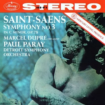 聖桑: 第3號交響曲「管風琴」/ 馬歇爾．杜普雷，管風琴 /  帕瑞 指揮 / 底特律交響樂團 (LP黑膠唱片)