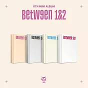 TWICE - BETWEEN 1&2 (11TH MINI ALBUM) 迷你十一輯 (韓國進口版) 4版合購