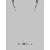 BLACKPINK -BORN PINK (2ND ALBUM) (韓國進口版) K4通路 GRAY VER