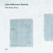 茱莉亞.荷斯曼四重奏：隔壁