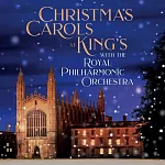 國王學院聖誕頌歌 / 劍橋國王學院合唱團＆皇家愛樂管弦樂團