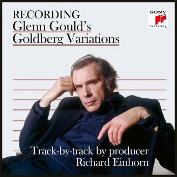 1981年版《郭德堡變奏曲》/ 顧爾德  (完整錄音過程首度公開) (11CD)