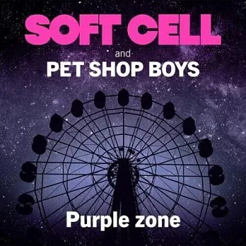 SOFT CELL & PET SHOP BOYS / PURPLE ZONE (LP)