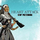 HEART ATTACK / STOP PRETENDING (JEWELCASE)