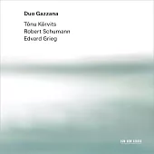 加扎納二重奏：克爾維茨、舒曼與葛利格