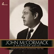 愛爾蘭傳奇男高音麥考馬克/電氣錄音大全集 (16CD限量豪華版)(John McCormack: A Patrician Artist / Complete Electrical Recordings (16CD))