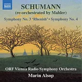 舒曼: 第三 & 四號交響曲 (馬勒修訂) / 阿爾索普 (指揮) / 維也納廣播交響樂團