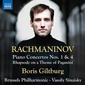 拉赫曼尼諾夫: 第一和第四號鋼琴協奏曲 ,帕格尼尼主題狂想曲 / 吉爾特伯格 (鋼琴) / 辛奈斯基 (指揮) / 布魯塞爾廣播愛樂