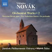 諾瓦克: 管弦樂作品Vol. 2 / 史提雷克 (指揮) / 亞納切克愛樂樂團